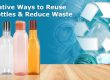 Reusing Plastic Bottles