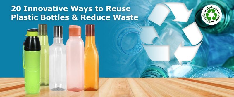 Reusing Plastic Bottles Reusing Plastic Bottles