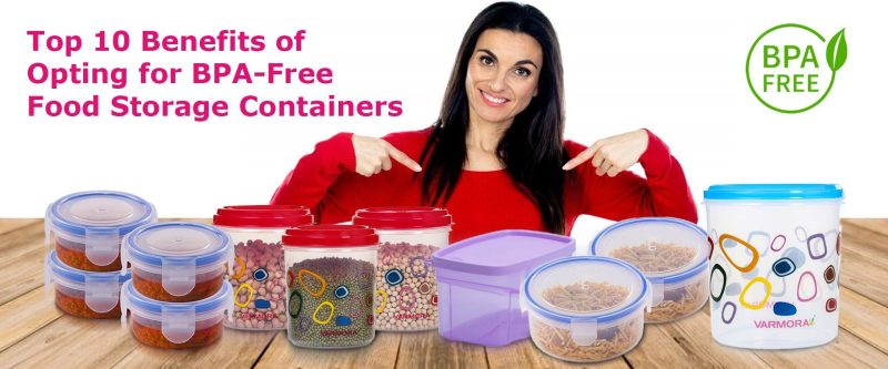 BPA-Free Food Storage Containers_01 Top 10 Benefits of Opting for BPA- Free Food Storage Containers