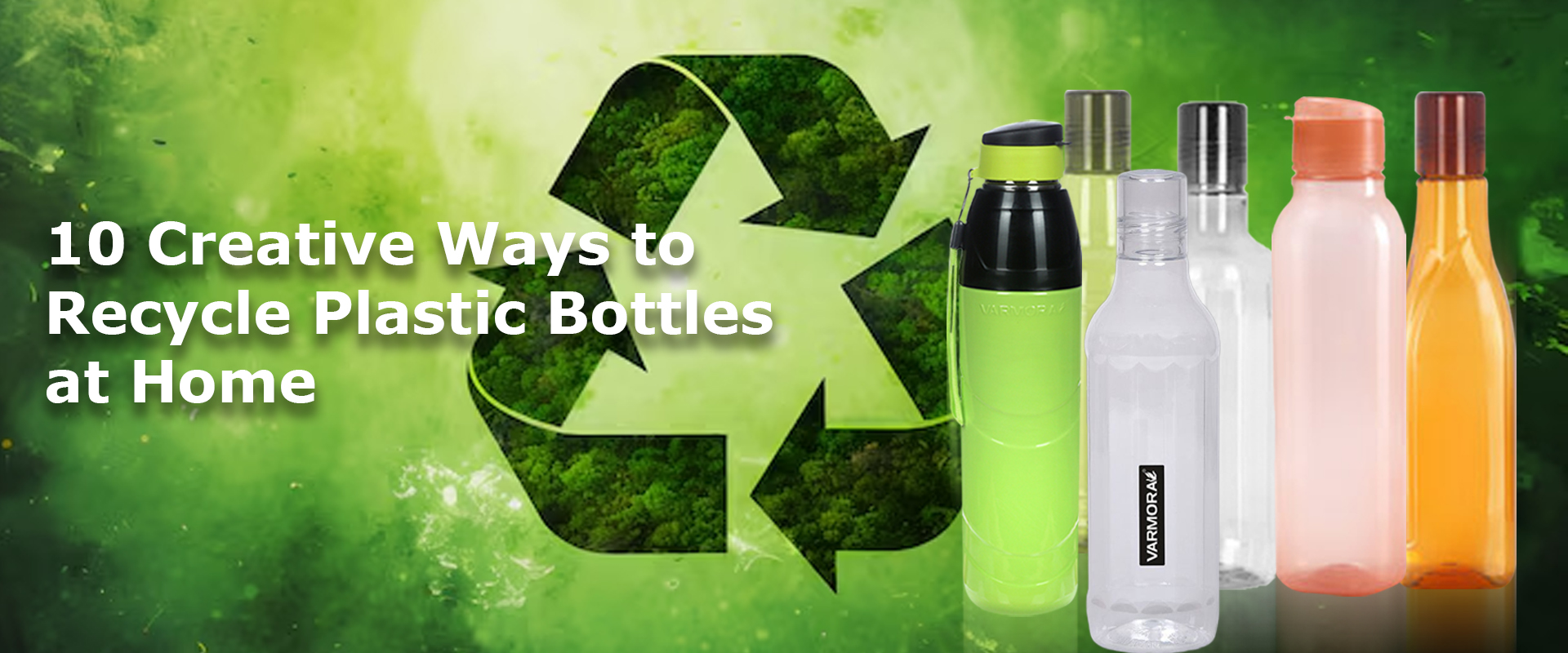 10 Creative Ways to Recycle Plastic Bottles at Home 10 Creative Ways to Recycle Plastic Bottles at Home