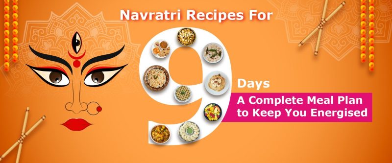 Navratri Recipes for 9 Days: A Complete Meal Plan to Keep You Energised Blog Banner Navratri Recipes for 9 Days: A Complete Meal Plan to Keep You Energised Blog Banner